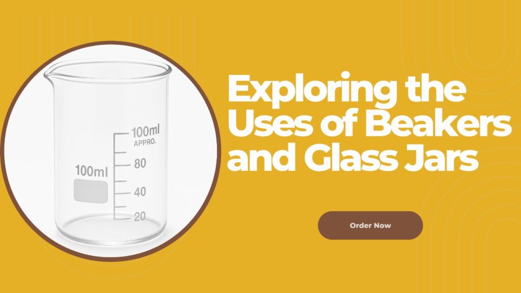 Best Beakers & Glass Jars for Lab & Home Use